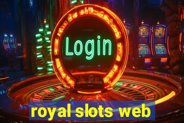 royal slots web